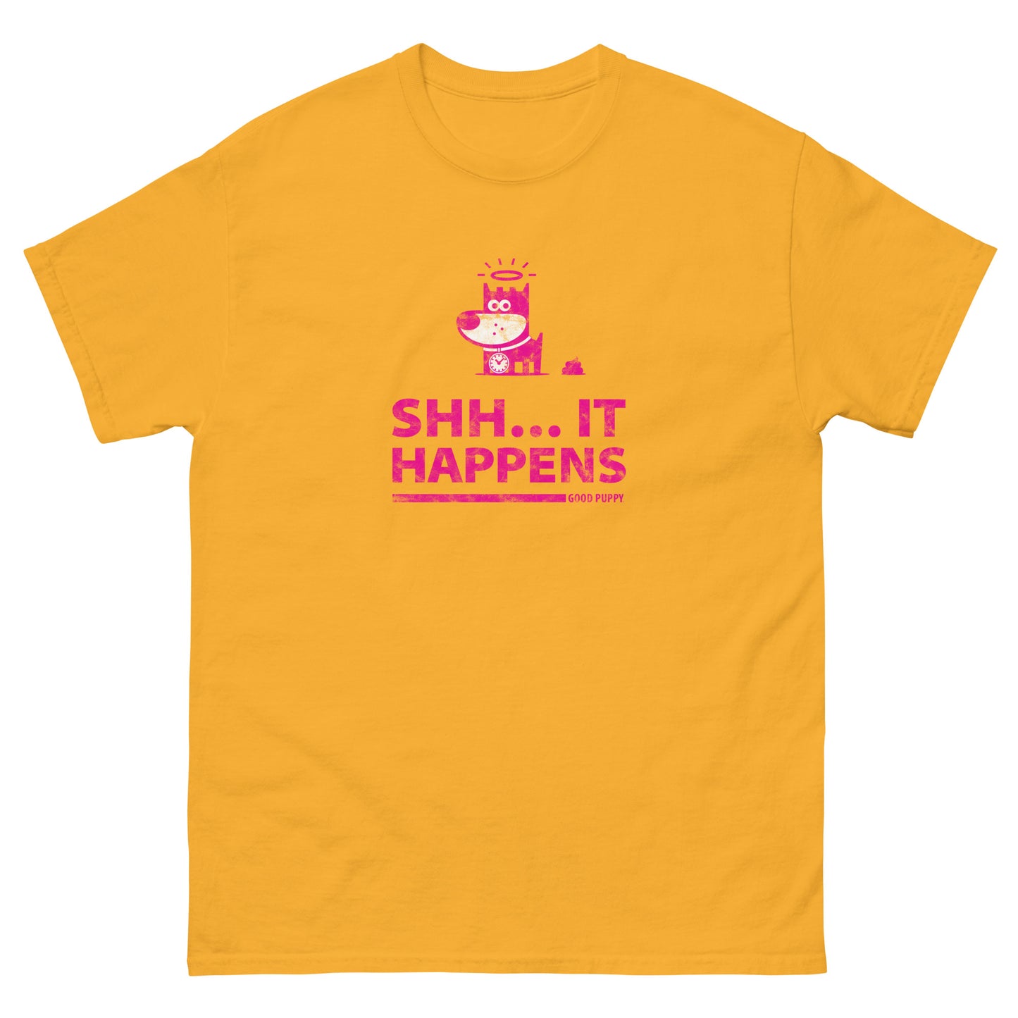 Shh...It Happens . Pink . Unisex Classic Tee