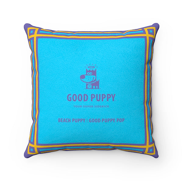 Beach Puppy - Good Puppy Faux Suede Square Pillow Accent For Children's Bedroom