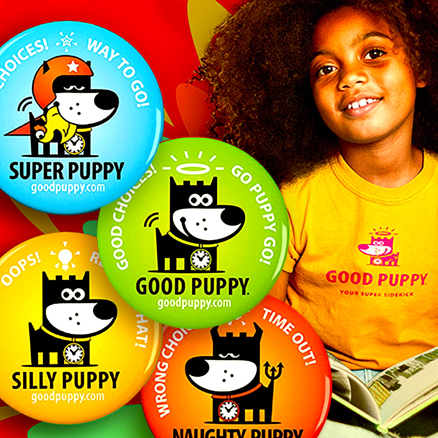 The image shows a smiling child wearing a yellow "Good Puppy" shirt. Surrounding the child are four colorful Good Puppy badges: Super Puppy (blue) with "Great Choices! Way to Go!", Good Puppy (green) with "Good Choices! Go Puppy Go!", Silly Puppy (yellow) with "Oops! Rethink That!", and Naughty Puppy (red) with "Wrong Choices! Time Out!". The badges and shirt feature the Good Puppy character, part of the system for managing children's behavior.