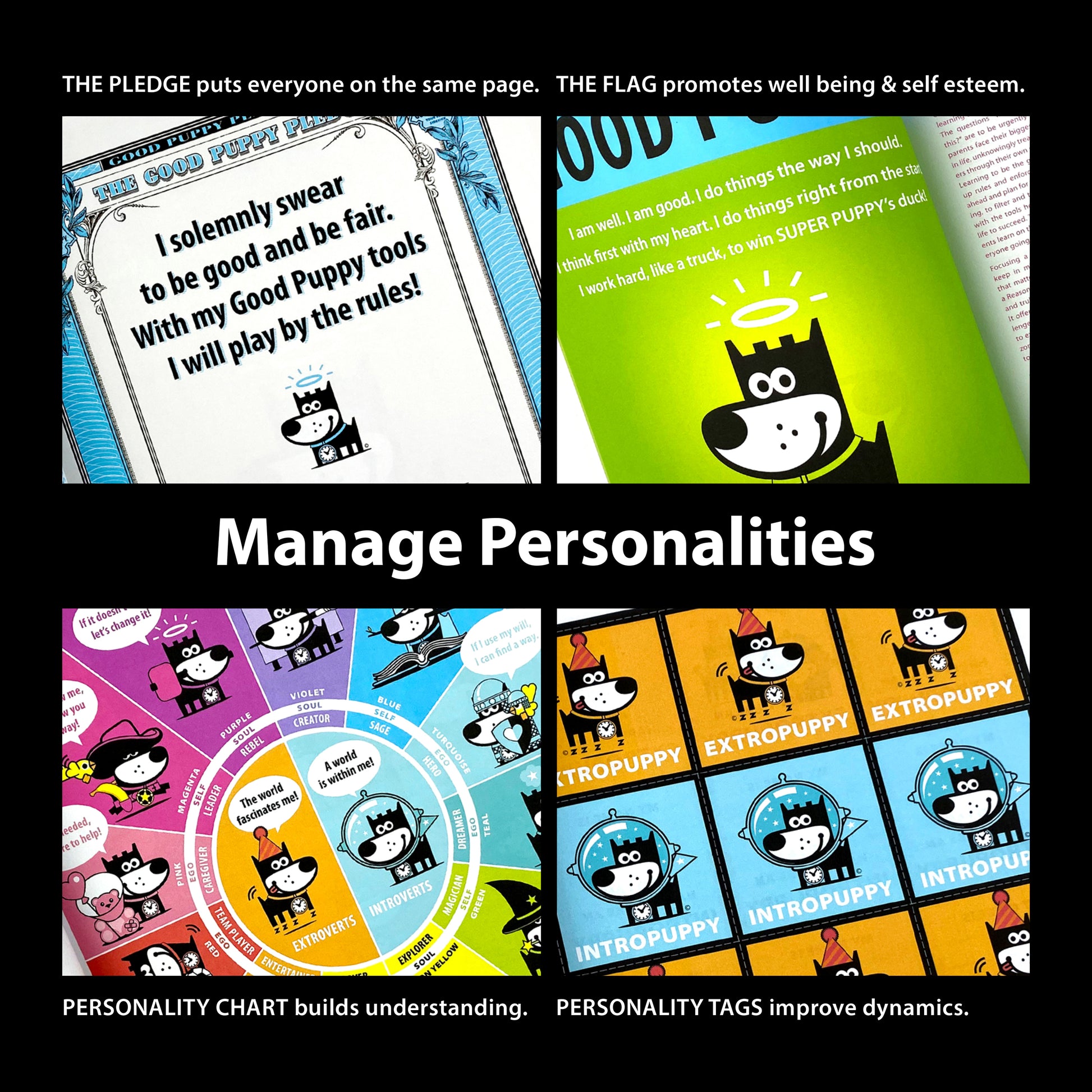 The image promotes the "Good Puppy Children Behavioral & Emotional System" with the slogan "Manage Personalities." It includes four sections: the Pledge, which encourages fairness; the Flag, promoting well-being; a Personality Chart for understanding; and Personality Tags to improve dynamics. Each section features colorful illustrations of the Good Puppy character and supporting text. The top text reads, "THE PLEDGE puts everyone on the same page. THE FLAG promotes well being & self esteem."