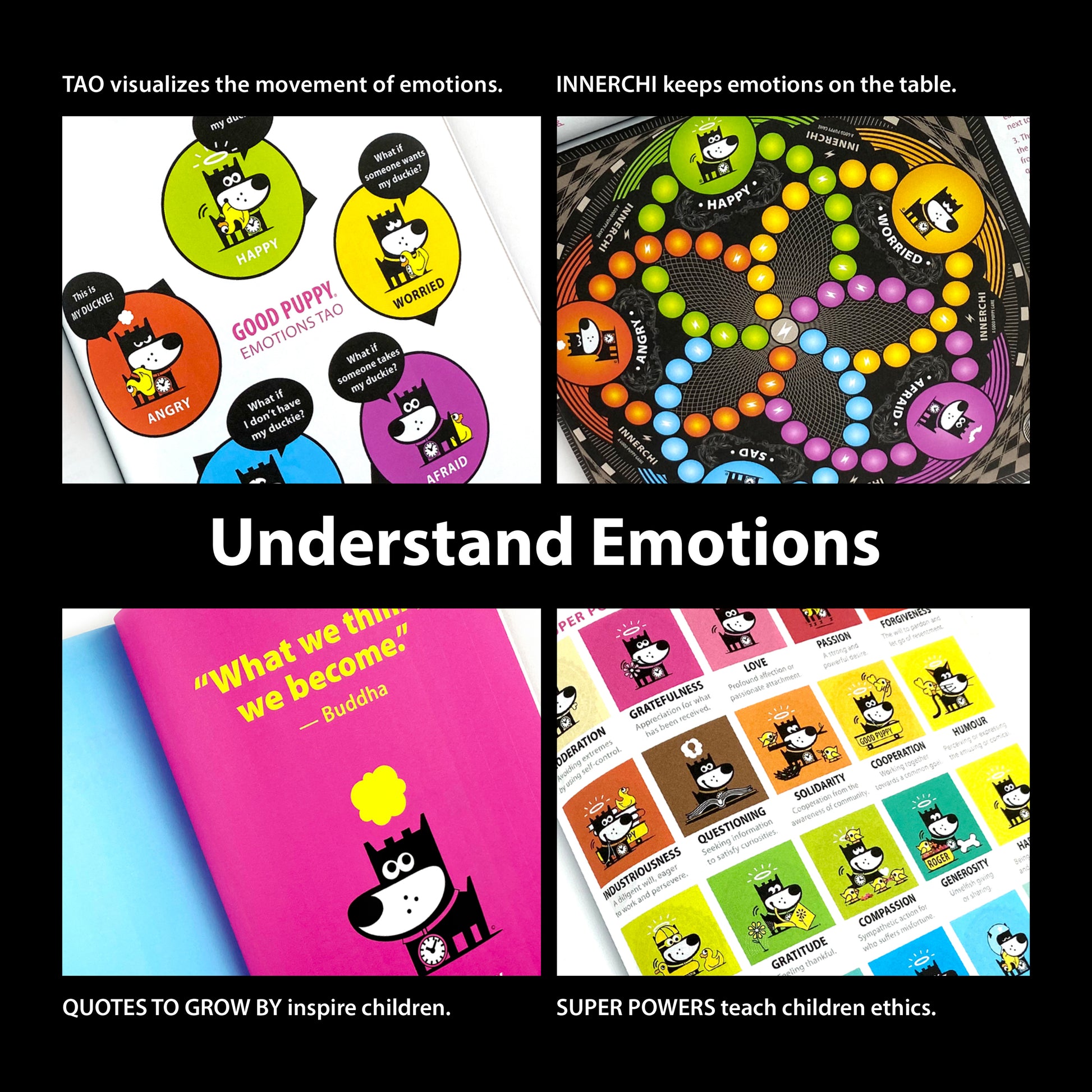 The image promotes the "Good Puppy Children Behavioral & Emotional System" with the slogan "Understand Emotions." It features four sections: TAO for visualizing emotions, INNERCHI for keeping emotions in focus, Quotes to Grow By for inspiration, and Super Powers for teaching ethics. Each section includes colorful illustrations of the Good Puppy character. The top text reads, "TAO visualizes the movement of emotions. INNERCHI keeps emotions on the table."