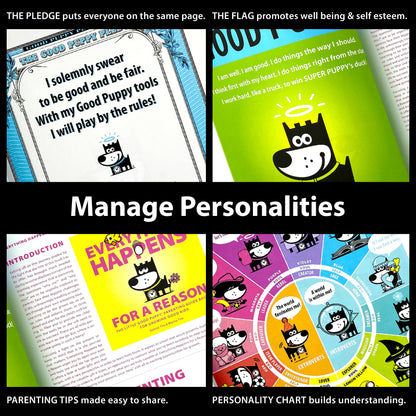 The image promotes the "Good Puppy Children Behavioral & Emotional System" with the slogan "Manage Personalities." It includes four sections: the Pledge, which encourages fairness; the Flag, promoting well-being; a Personality Chart for understanding; and Personality Tags to improve dynamics. Each section features colorful illustrations of the Good Puppy character and supporting text. The top text reads, "THE PLEDGE puts everyone on the same page. THE FLAG promotes well being & self esteem."