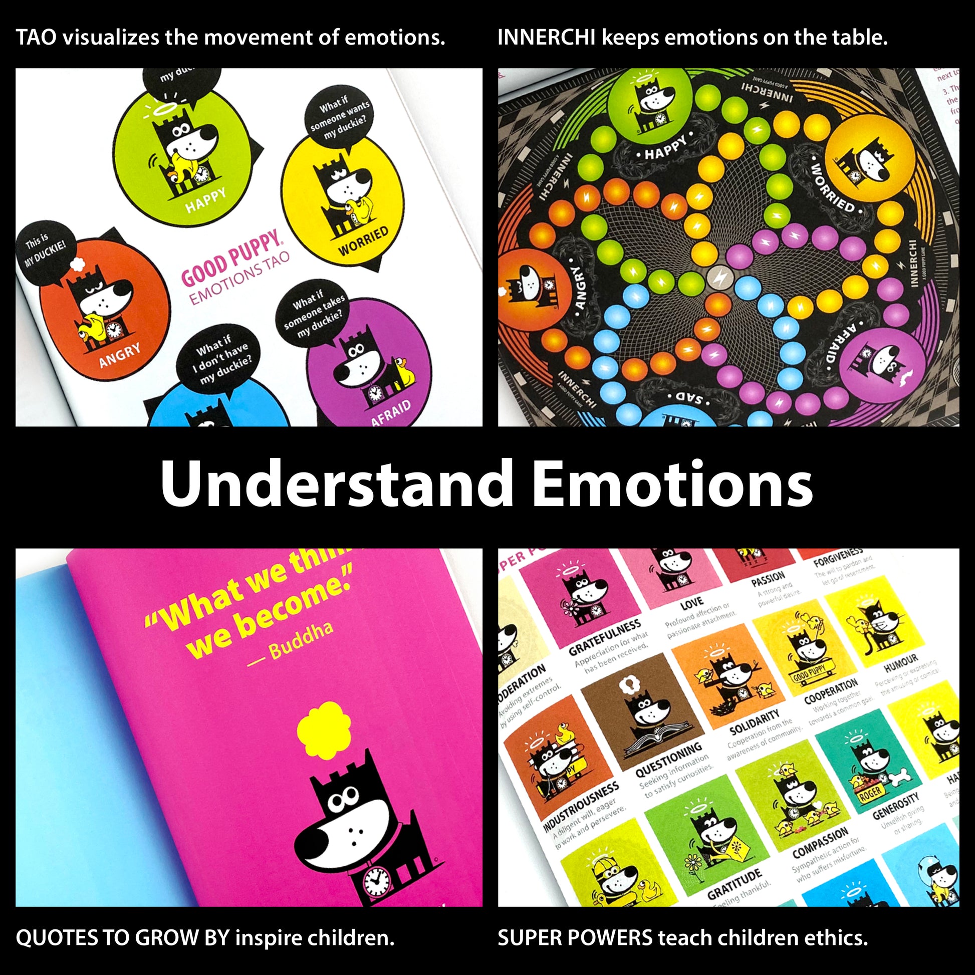 The image promotes the "Good Puppy Children Behavioral & Emotional System" with the slogan "Understand Emotions." It features four sections: TAO for visualizing emotions, INNERCHI for keeping emotions in focus, Quotes to Grow By for inspiration, and Super Powers for teaching ethics. Each section includes colorful illustrations of the Good Puppy character. The top text reads, "TAO visualizes the movement of emotions. INNERCHI keeps emotions on the table."