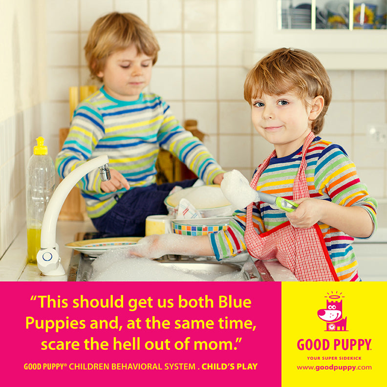 ChatGPT  The image shows two young children washing dishes in a kitchen. They are both wearing colorful striped shirts, and one child has an apron. The text at the bottom reads, "This should get us both Blue Puppies and, at the same time, scare the hell out of mom." Below the quote, it mentions "GOOD PUPPY® CHILDREN BEHAVIORAL SYSTEM. CHILD'S PLAY" and provides the website "www.goodpuppy.com." The Good Puppy logo and character are also displayed on the right side.