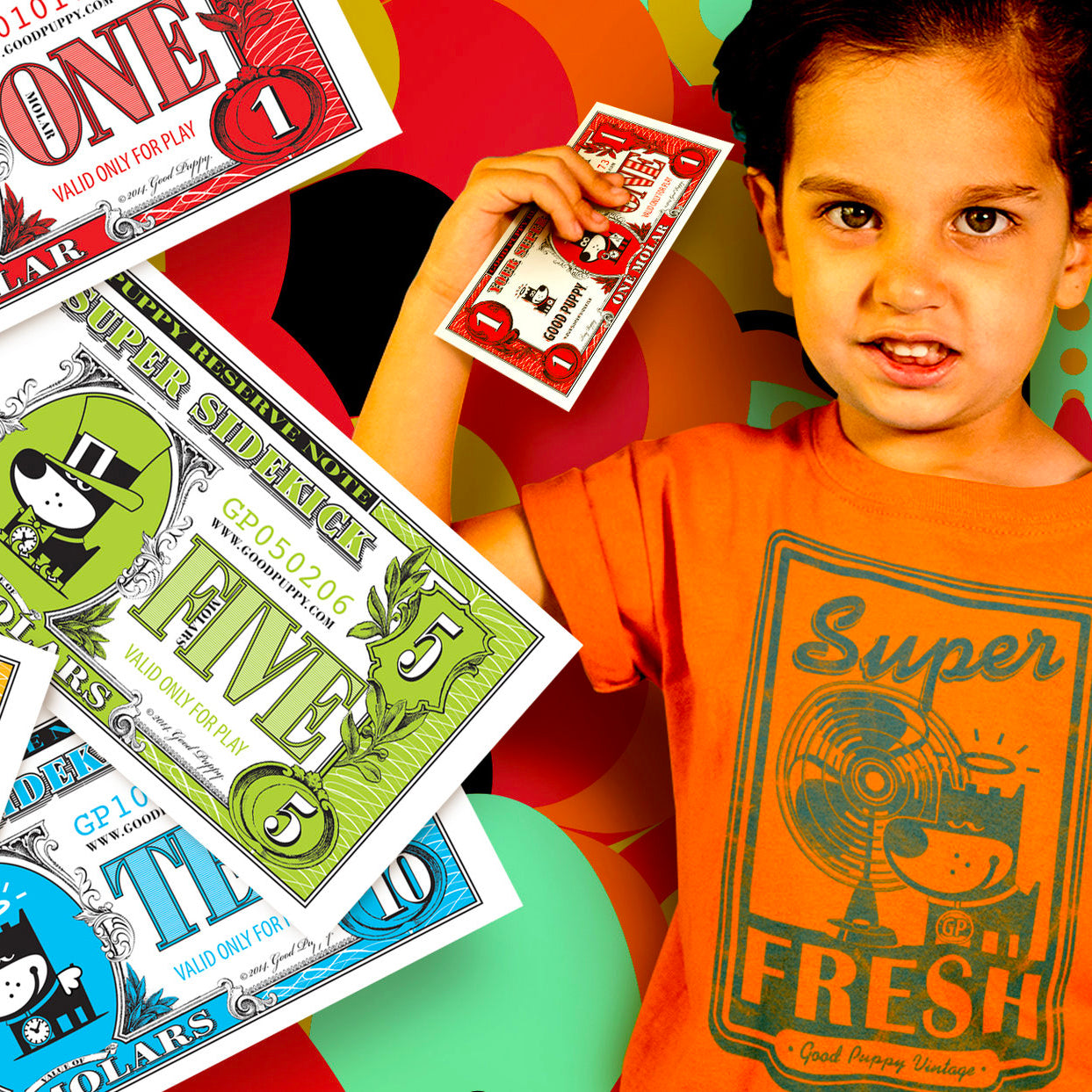 The image shows a young child holding play money from the "Good Puppy" system, wearing an orange "Super Fresh" Good Puppy shirt. The play money includes denominations of 1, 5, and 10, each featuring the Good Puppy character. The colorful background and vibrant design emphasize the playful and educational nature of the Good Puppy Children Behavioral & Emotional System, aimed at helping children learn about behavior and rewards.