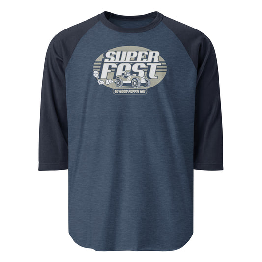 Super Fast . Gray . 3/4 Sleeve Raglan Shirt