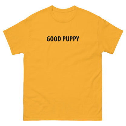 Good Puppy . Unisex Classic Tee