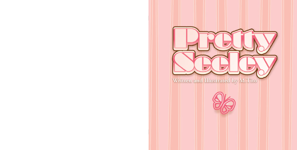 The image is a book cover for "Pretty Seeley" written and illustrated by M. Tito. The cover features the title in large, bold letters with a soft pink and white striped background. A small pink butterfly is placed beneath the title, adding a touch of whimsy to the design.