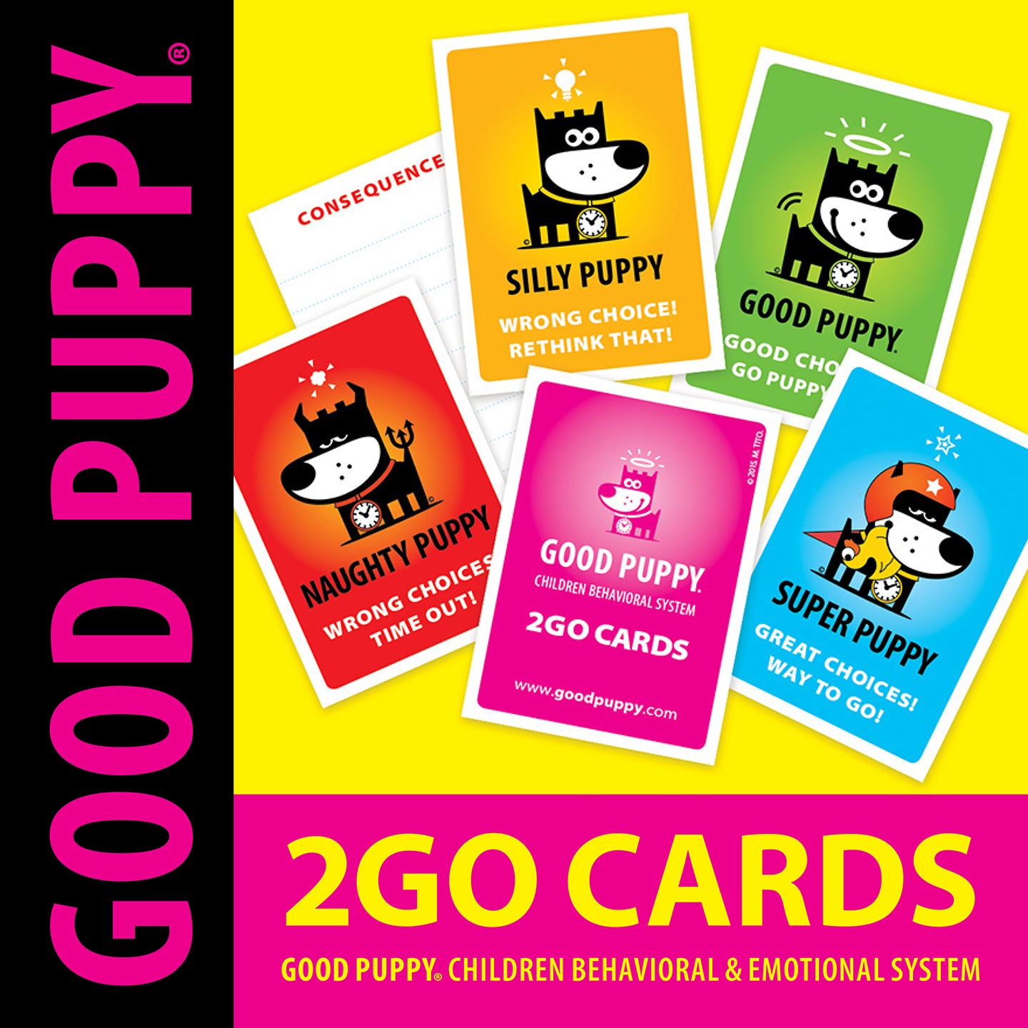 This image features "Good Puppy 2Go Cards," part of a children's behavioral and emotional system. The cards are colorful, with different messages: "Silly Puppy" for wrong choices, "Naughty Puppy" for time-outs, "Good Puppy" for good choices, and "Super Puppy" for great choices. The cards are designed to help children understand and improve their behavior with easy-to-read text and playful puppy illustrations.