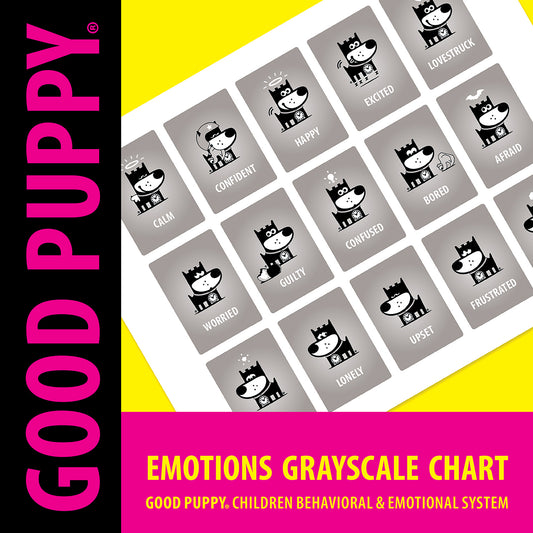 The image shows the "Good Puppy Emotions Grayscale Chart" from the children's behavioral and emotional system. It features various emotions depicted by a puppy character in black and white on gray backgrounds. Each card represents a different emotion, such as happy, excited, afraid, and frustrated. This chart helps children recognize and understand different emotions, enhancing their emotional intelligence and expression in a visually engaging manner.