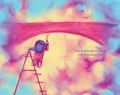 The image shows May standing on a ladder, painting a bridge in the sky. The background is filled with pastel-colored clouds in shades of pink, purple, blue, and yellow. The text reads, "May built bridges in the air with imaginary foam."